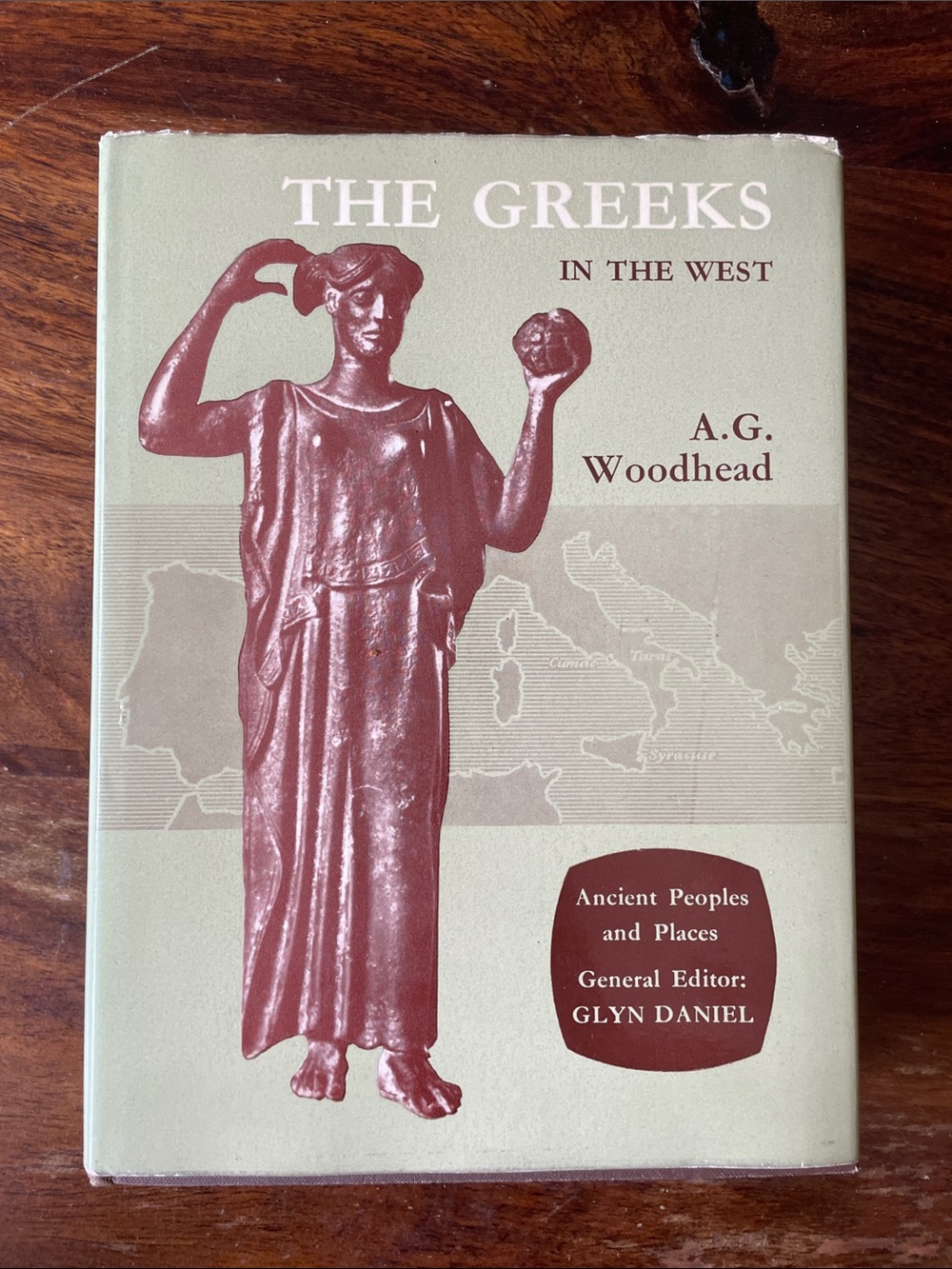 A.G. Woodhead The Greeks in the West - Vintage Hardcover Book